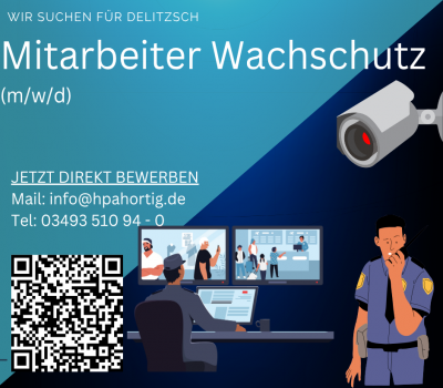 Mitarbeiter Wachschutz (m/w/d) in Delitzsch gesucht- 2- Schichten- 