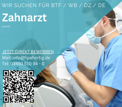 Zahnarzt (m/w/d) für moderne Praxis gesucht (VZ / TZ)
