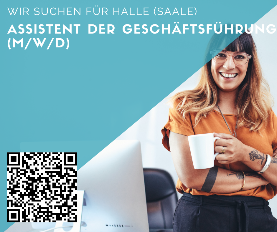 Assistent/in der Geschäftsführung in Halle (Saale) gesucht