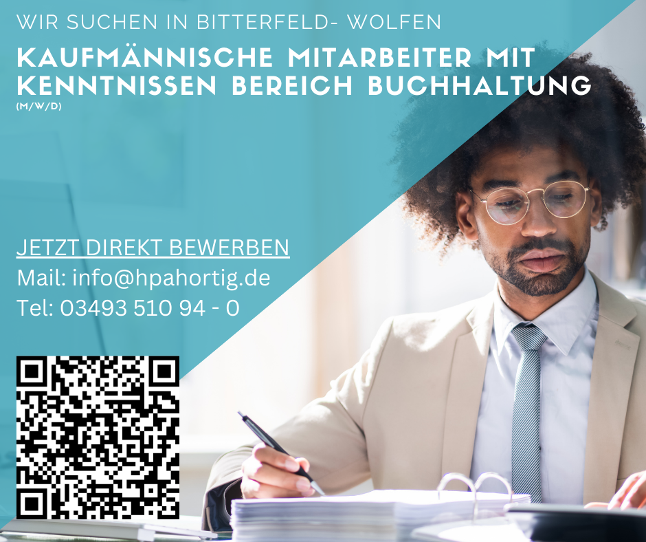Kaufmännische Mitarbeiter (m/w/d) mit Kenntnissen in der Buchhaltung in Bitterfeld- Wolfen gesucht