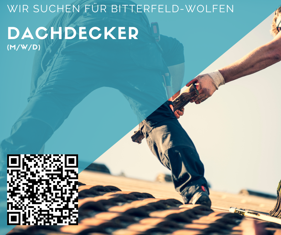 Dachdecker (m/w/d) für Bitterfeld-Wolfen gesucht - ab 3200 €