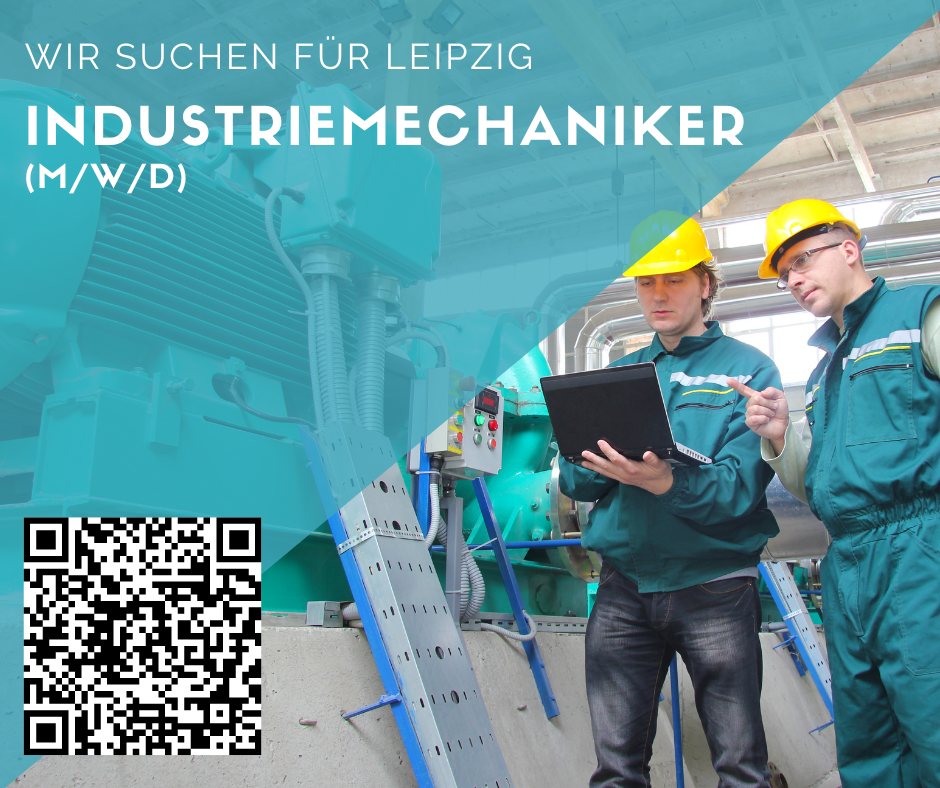 Industriemechaniker (m/w/d) für Leipzig gesucht - ab 18,00 €