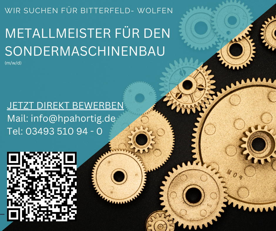Metallmeister (m/w/d) für den Sondermaschinenbau in Bitterfeld- Wolfen gesucht