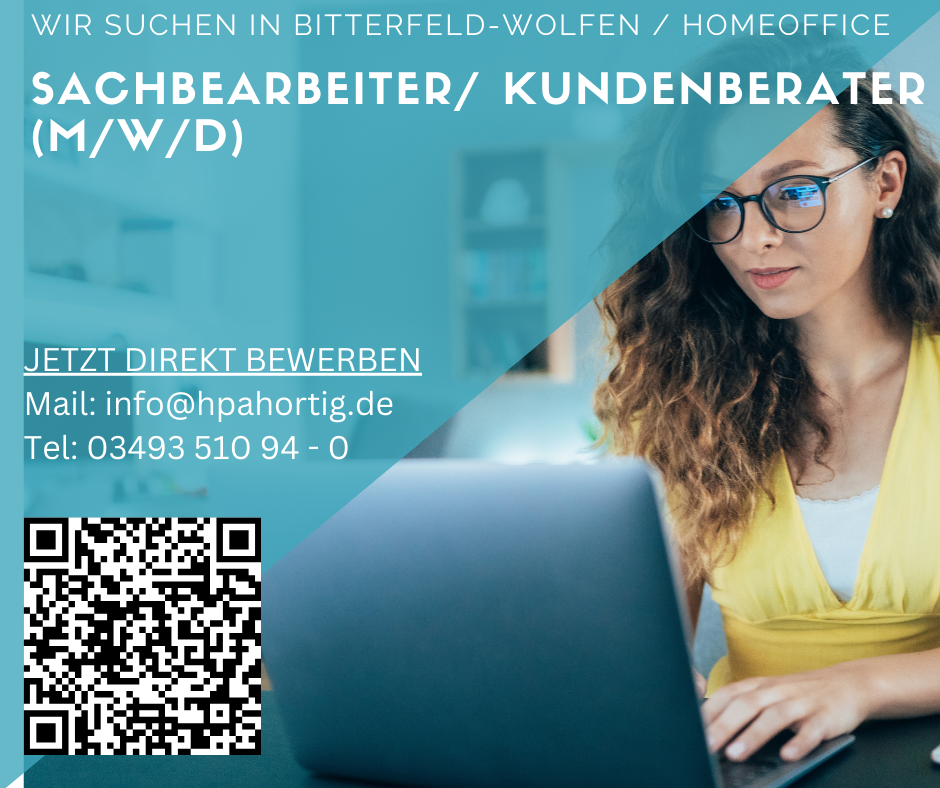 Sachbearbeiter/ Kundenberater (m/w/d) in Bitterfeld- Wolfen- gesucht - Homeoffice