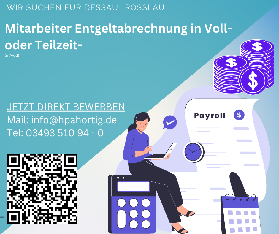 Mitarbeiter (m/w/d) für die Entgeltabrechnung in Voll- oder Teilzeit für Dessau- Roßlau gesucht- 