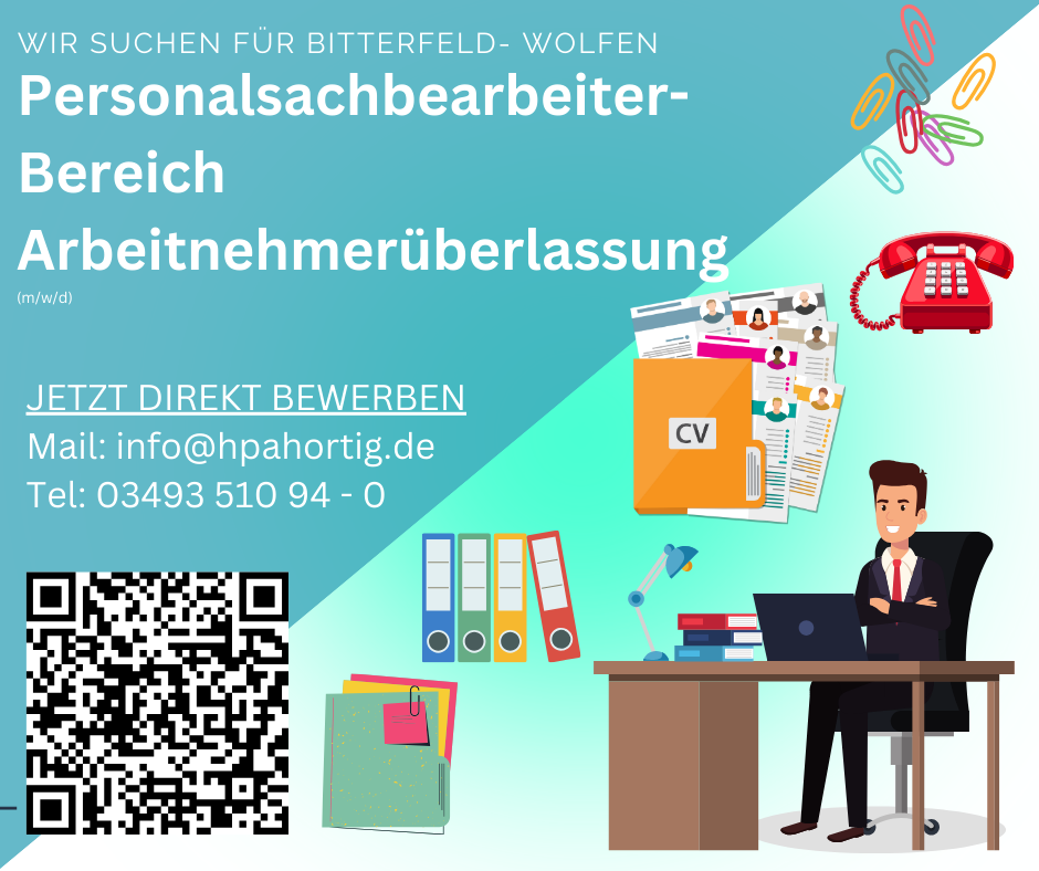 Personalsachbearbeiter (m/w/d) für den Bereich Arbeitnehmerüberlassung in Bitterfeld- Wolfen gesucht 