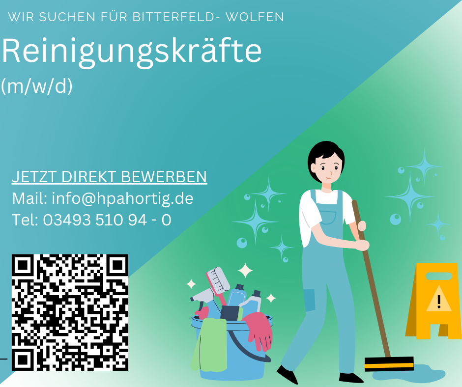 Reinigungskräfte (m/w/d) für Bitterfeld- Wolfen gesucht - Vollzeit / Teilzeit- 